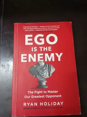 Ego is the enemy